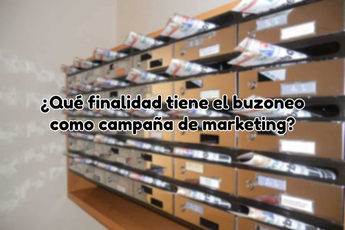 Buzoneo en campañas de marketing
